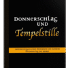 donnerschlag und tempelstille