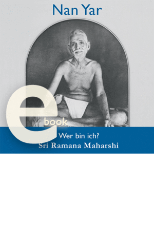 nan yar wer bin ich, ramana maharshi