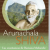 film-arunachala-shiva-spanish arunachala shiva, ramana maharshi, john david