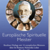 film-europaeische-spirituelle-meister europäische meister, europäische spirituelle meister