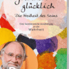 film-grundlos-gluecklich-de-download grundlos glücklich, john david, die freiheit des seins