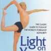 light-on-yoga The Classic Guide to Yoga