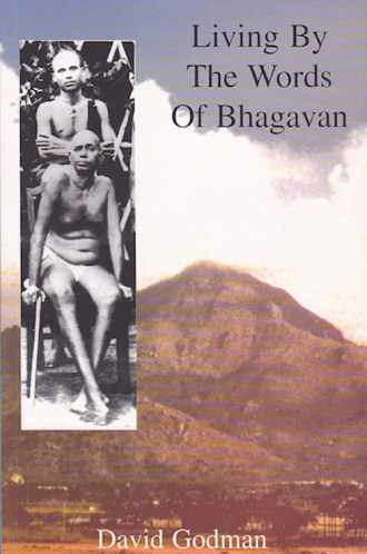 david godman, ramana maharshi, living by the words of bhagavan