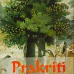 Use the knowledge of prakriti to optimize our health and well-being