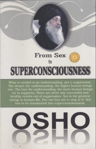 From Sex to Superconsciousness