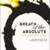 breath-of-the-absolute-min mooji, breath of the absolute
