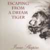 escaping-from-tiger-min Isaac Shapiro escaping from tiger, Isaac Shapiro satsang, Isaac Shapiro