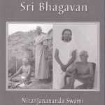 sri baghavan, Niranjanananda Swami