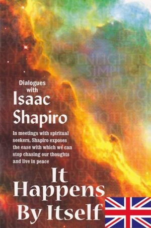 it happens by itself, isaac shapiro, isaac shapiro