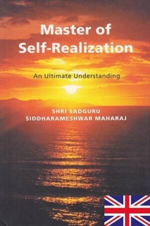 Master of Self-Realization - Shri Sadguru Siddharameshwar Maharaj