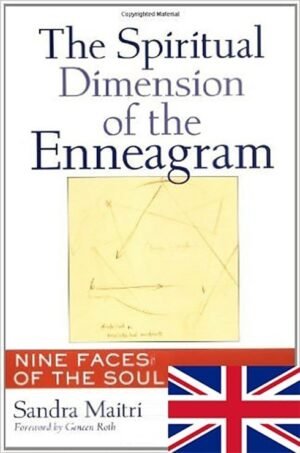 The Spiritual Dimension of the Enneagram