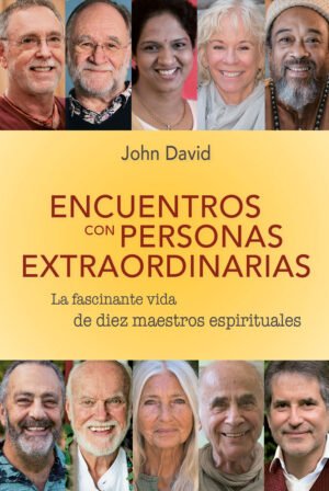 Encuentros con personas extraordinarias