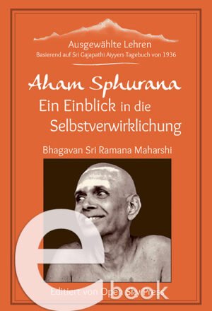 eBook Aham Sphurana – Ein Einblick in die Selbstverwirklichung