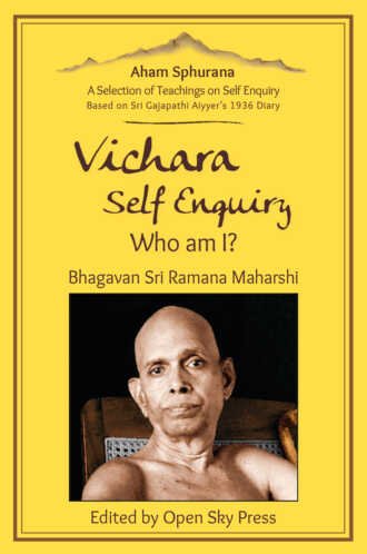 Vichara – Self Enquiry