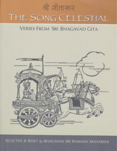 Softcover Paperback – published 1 Jan. 2009 ; Selected & Reset by Bhagavan Sri Ramana Maharshi Print length: 78 pages Language: English Publisher: Sri Ramanasramam (8th Edition) ISBN-10: 8182880998 ISBN-13: 978-8182880993 Item Weight: 1.6 ounces Dimensions: 9.84 x 5.91 x 1.97 inches The Song Celestial: Verses from Sri Bhagavad Gita is a carefully curated selection of 42 verses from the Srimad Bhagavad Gita, chosen by Bhagavan Sri Ramana Maharshi at the request of his devotees. These verses encapsulate the essence of the Gita’s wisdom, presenting a coherent flow of Krishna’s teachings on self-knowledge, devotion, and liberation. By resetting the verses in a logical sequence, Bhagavan ensures a clear and powerful transmission of the Gita’s message in its purest form. The book includes the original Sanskrit text, an English translation, and explanatory notes, making it an invaluable resource for sincere seekers. A profound gift of grace, this booklet distills the essence of the Gita’s 700 verses into a compact and deeply meaningful guide for those on the path of self-inquiry and spiritual realization.